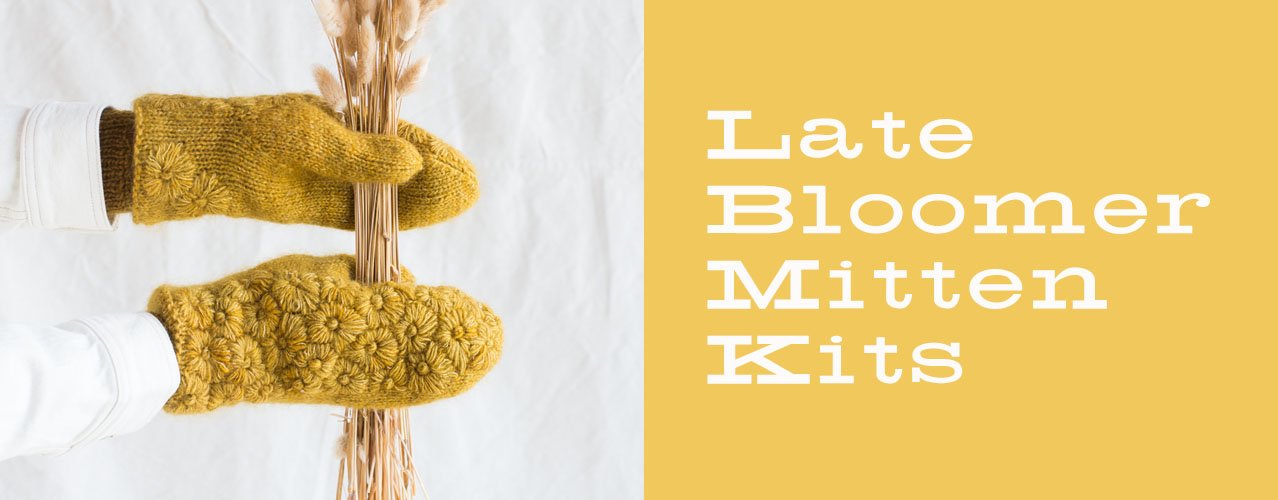 Late Bloomer Mitten Kit