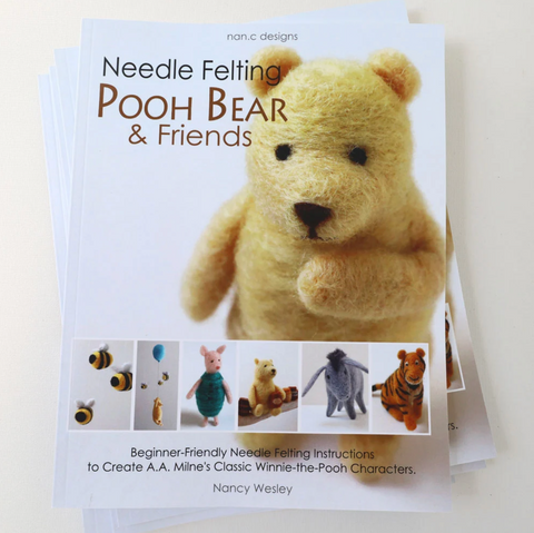 Needle Felting Pooh Bear and Friends