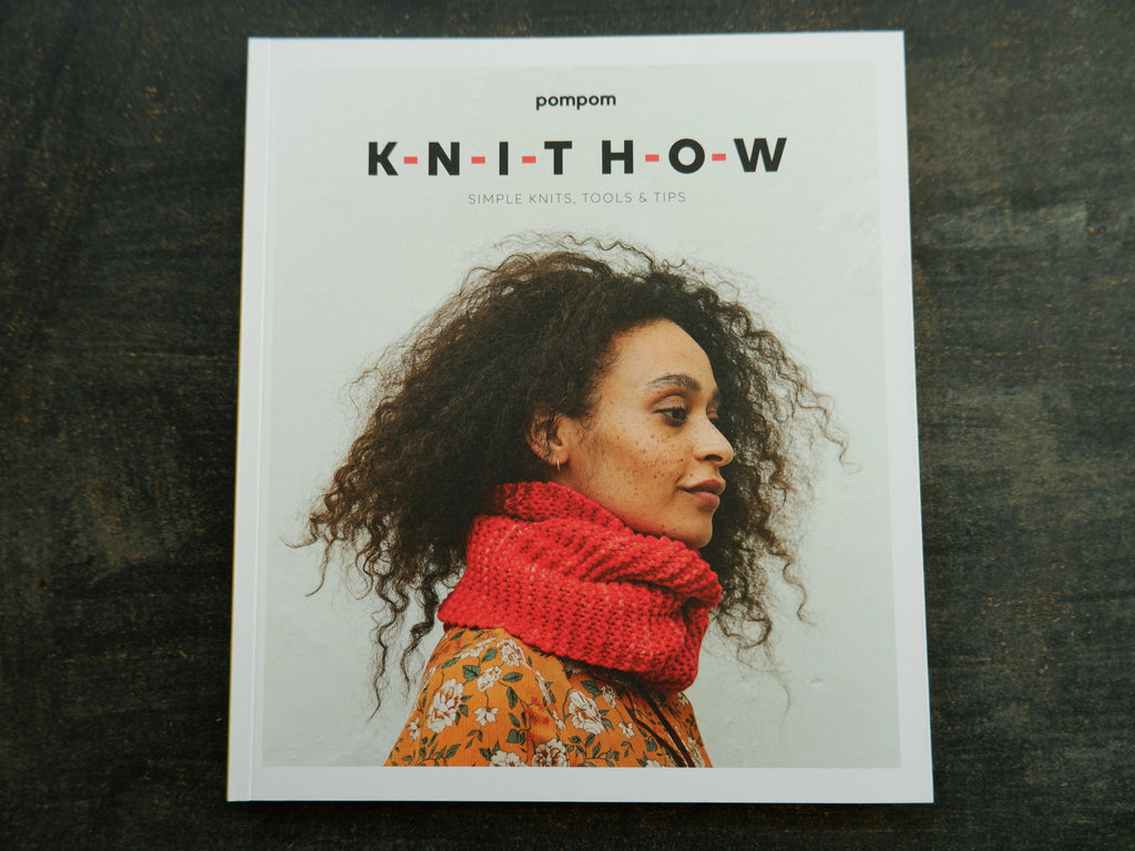 Knit How by Meghan Fernandes and Lydia Cluck