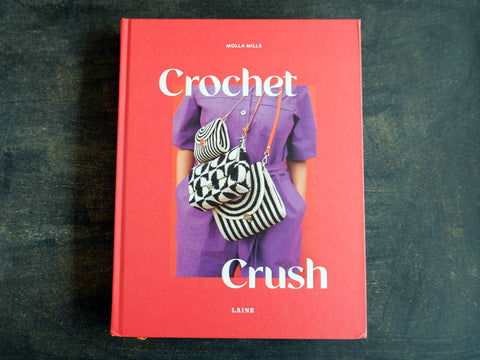 Crochet Crush book by Molla Mills